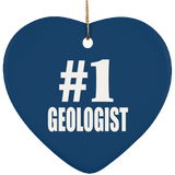 Number One #1 Geologist - Heart Ornament