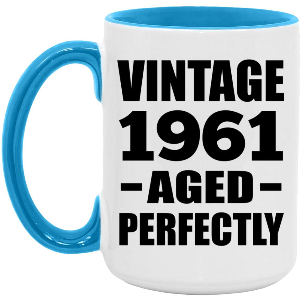 63rd Birthday Vintage 1961 Aged Perfectly - 15oz Accent Mug Blue