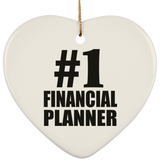 Number One #1 Financial Planner - Heart Ornament
