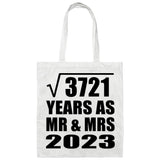 61st Anniversary Square Root of 3721 Years As Mr & Mrs 2023 - Tote Bag White