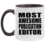 Most Awesome Publication Editor - 11oz Accent Mug Black