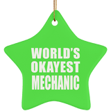 World's Okayest Mechanic - Star Ornament