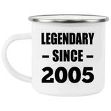 19th Birthday Legendary Since 2005 - 12oz Camping Mug