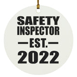 Safety Inspector Established EST. 2022 - Circle Ornament
