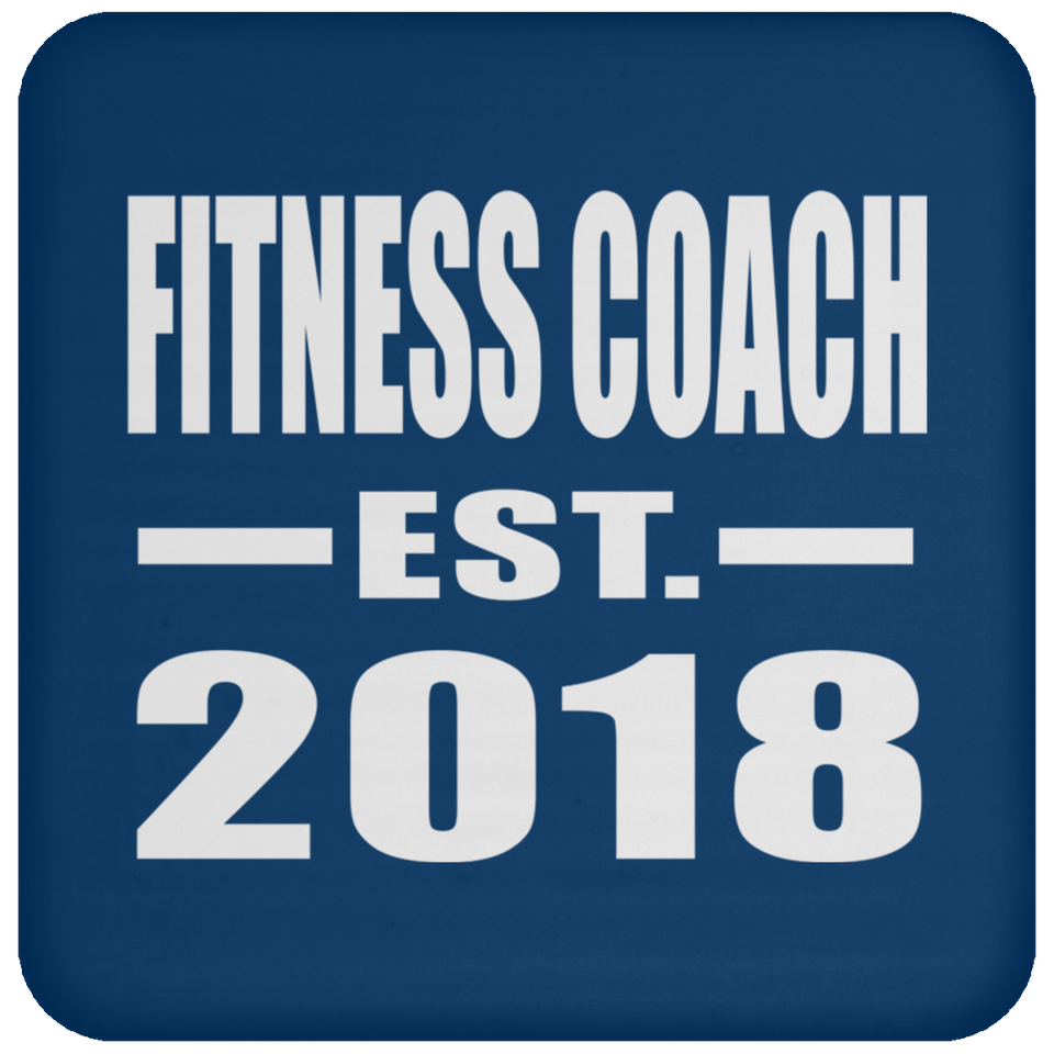 Fitness Coach Established EST. 2018 - Drink Coaster