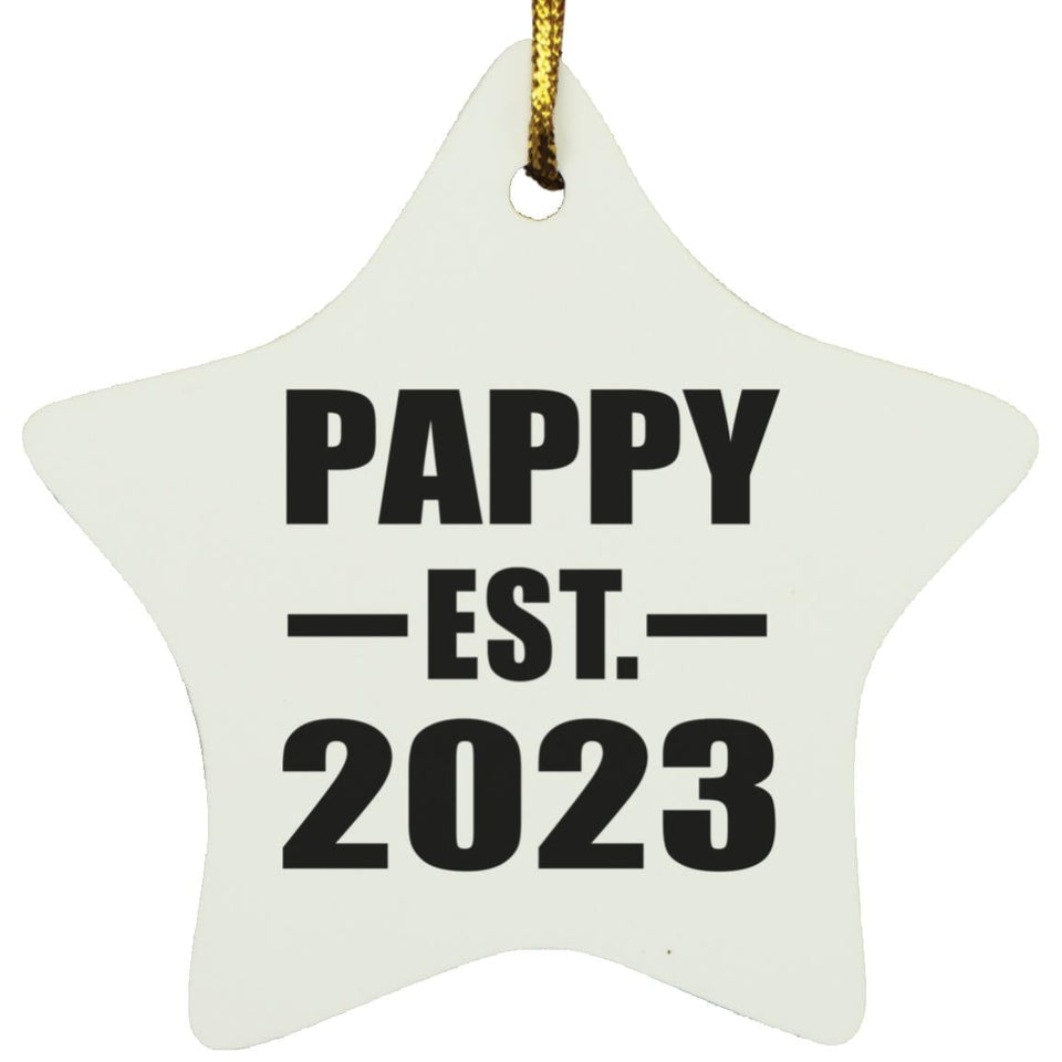Pappy Established EST. 2023 - Star Ornament