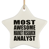 Most Awesome Market Research Analyst - Star Ornament