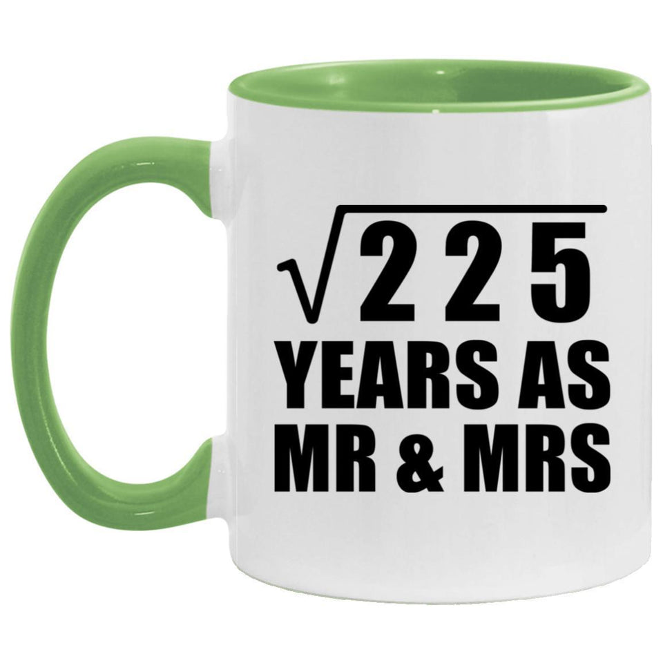 15th Anniversary Square Root of 225 Years As Mr & Mrs - 11oz Accent Mug Green