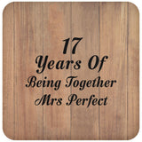 17th Anniversary 17 Years Of Being Mrs Perfect - Drink Coaster C