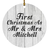 First Christmas As Mr & Mrs Mitchell - Circle Ornament F
