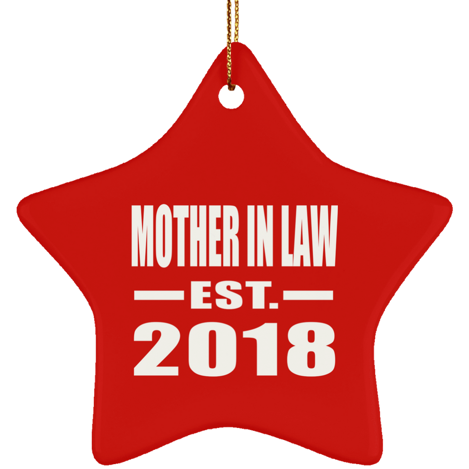 Mother In Law Established EST. 2018 - Star Ornament