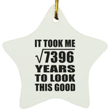 86th Birthday Took Square Root of 7396 Years To Look Good - Star Ornament