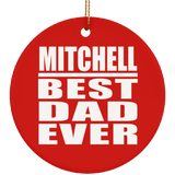 Mitchell Best Dad Ever - Circle Ornament