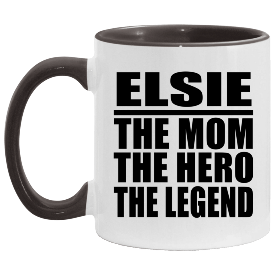 Elsie The Mom The Hero The Legend - 11oz Accent Mug Black
