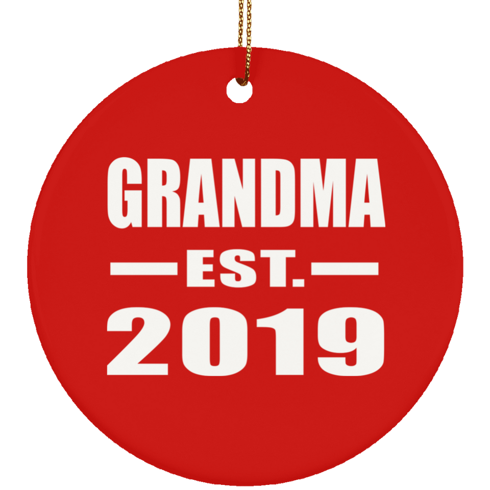 Grandma Established EST. 2019 - Circle Ornament