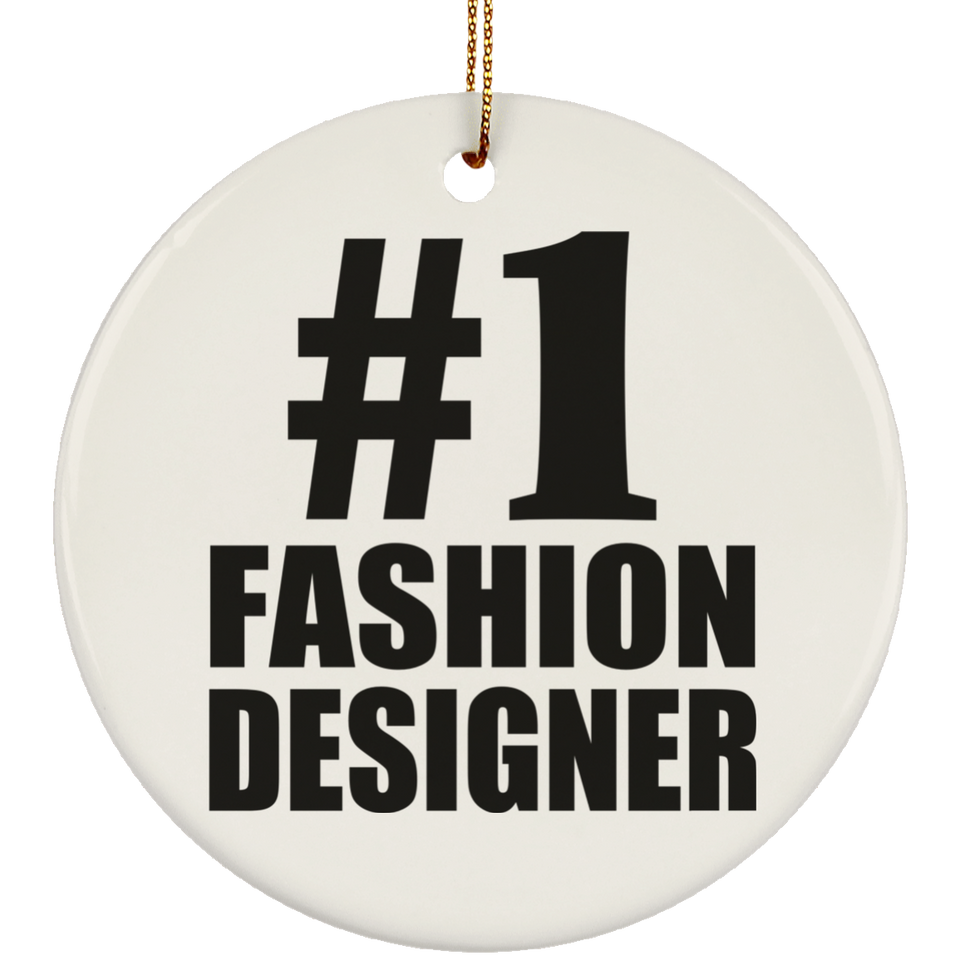 Number One #1 Fashion Designer - Circle Ornament