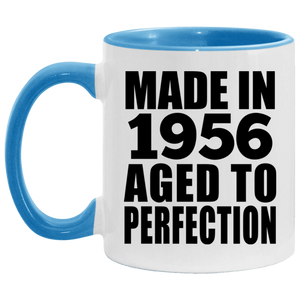 68th Birthday Made In 1956 Aged to Perfection - 11oz Accent Mug Blue