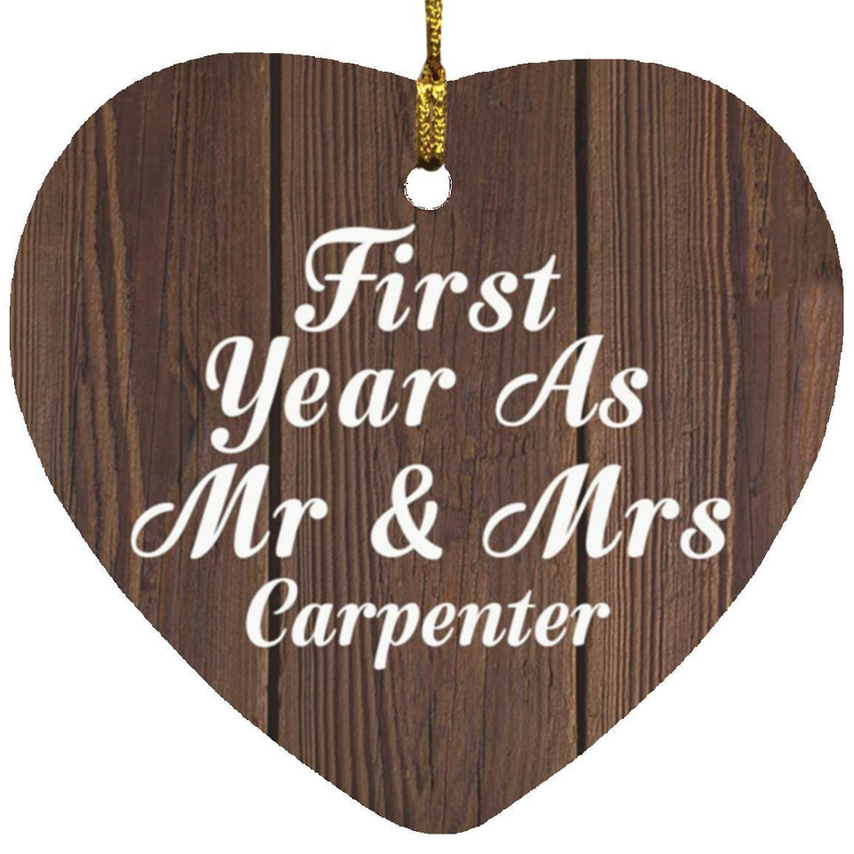 First Year As Mr & Mrs Carpenter - Heart Ornament D