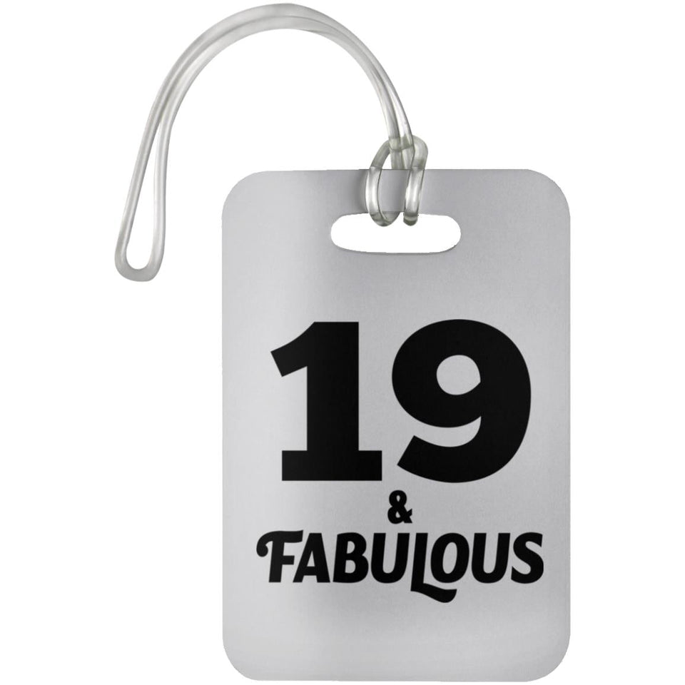 19th Birthday 19 & Fabulous - Luggage Bag Tag