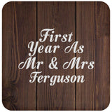 First Year As Mr & Mrs Ferguson - Drink Coaster D