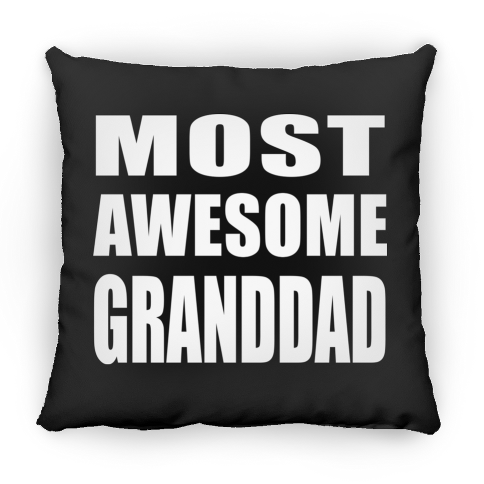 Most Awesome Granddad - Throw Pillow Black