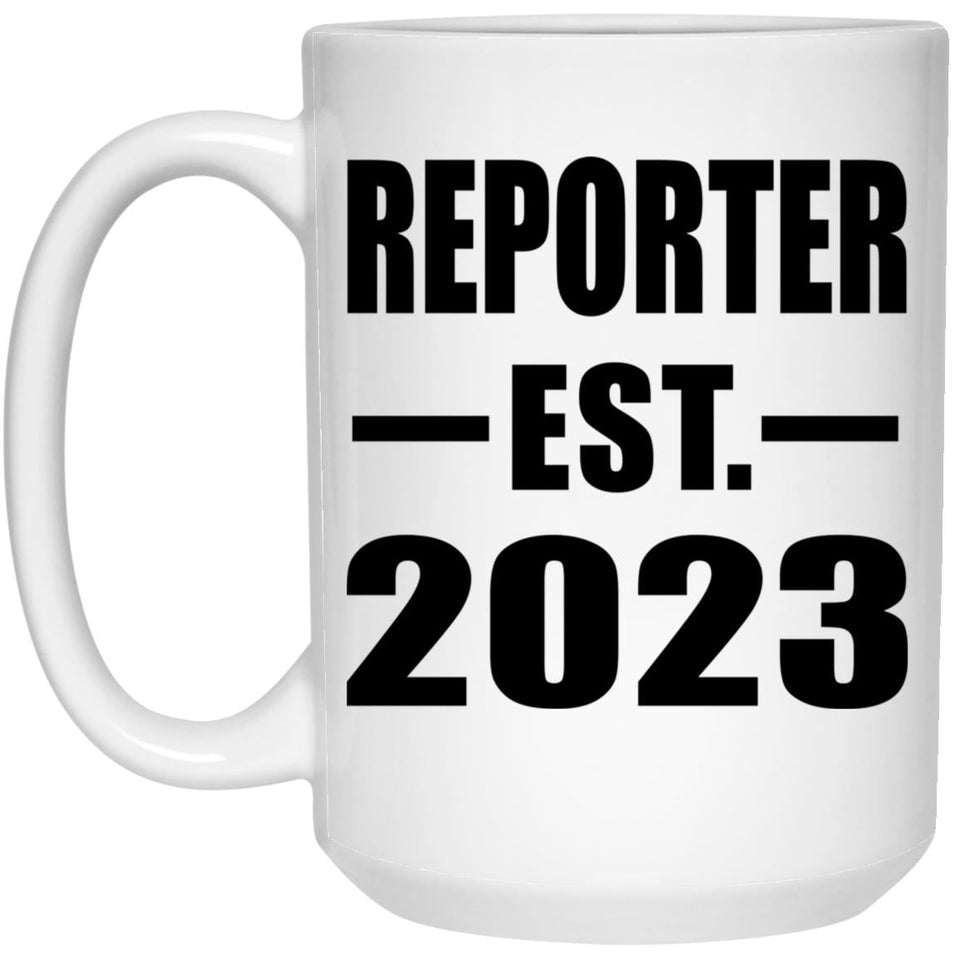 Reporter Established EST. 2023 - 15oz Coffee Mug