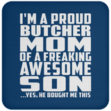 Proud Butcher Mom Of Awesome Son - Drink Coaster