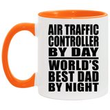 Air Traffic Controller By Day World's Best Dad By Night - 11oz Accent Mug Orange