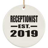 Receptionist Established EST. 2019 - Circle Ornament