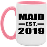 Maid Established EST. 2019 - 15oz Accent Mug Pink
