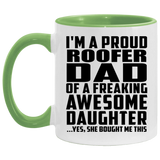 Proud Roofer Dad Of Awesome Daughter - 11oz Accent Mug Green