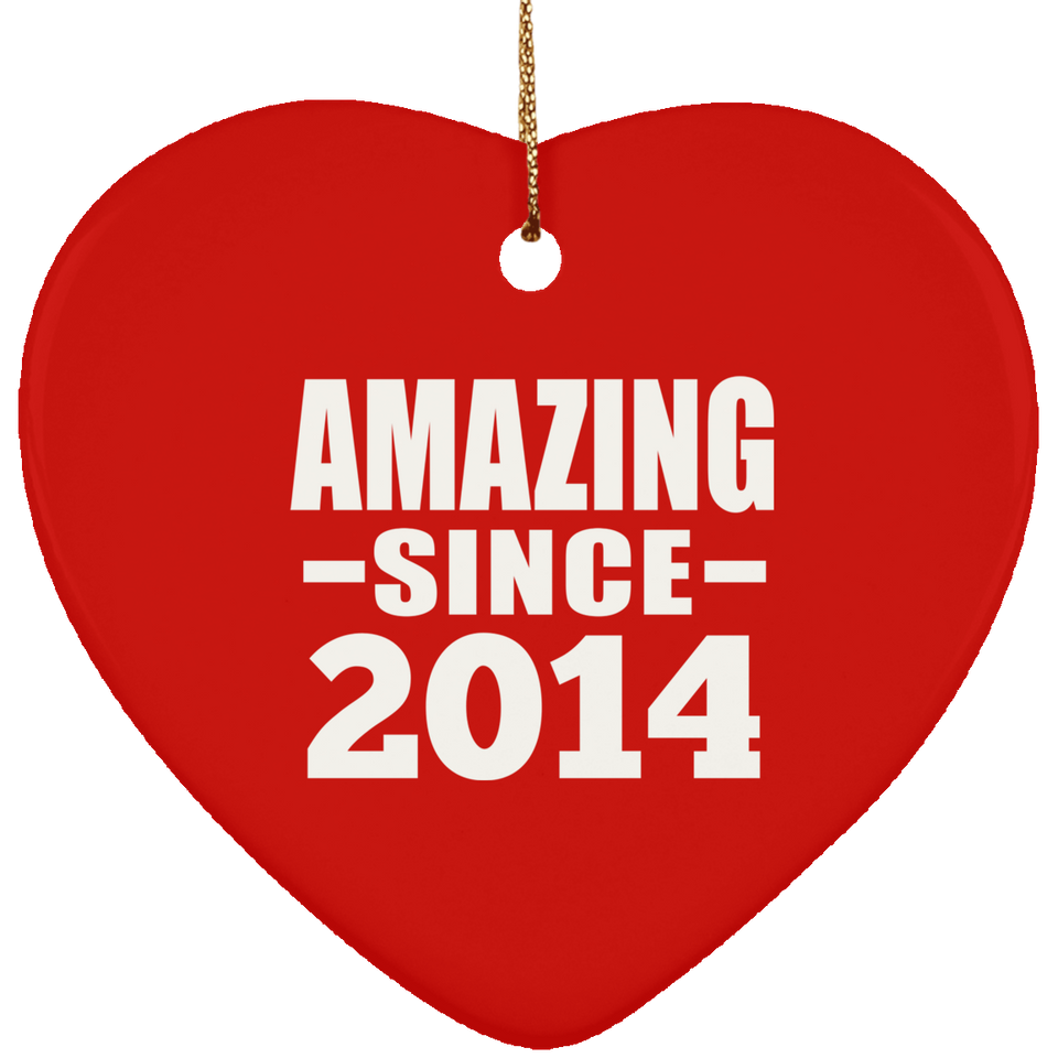 10th Birthday Amazing Since 2014 - Heart Ornament