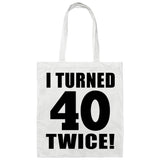 80th Birthday I Turned 40 Twice - Tote Bag White