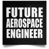 Future Aerospace Engineer - Poster Square