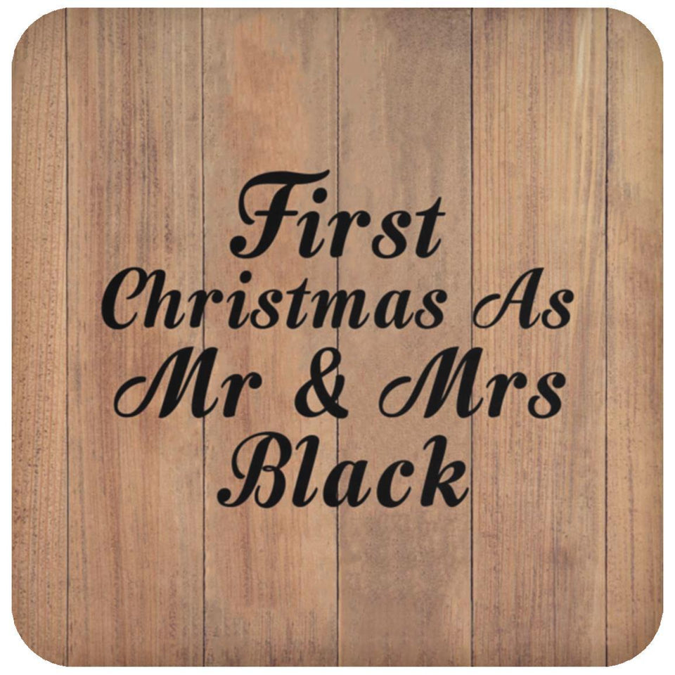 First Christmas As Mr & Mrs Black - Drink Coaster C