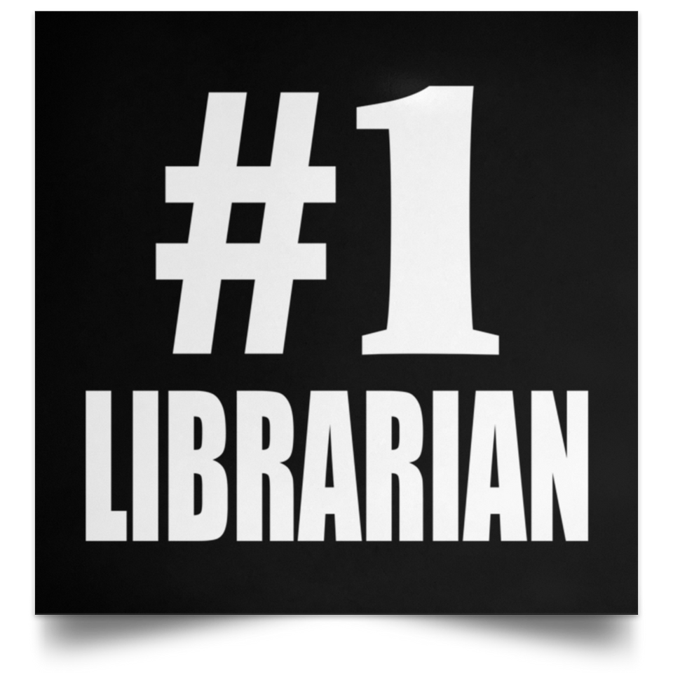 Number One #1 Librarian - Poster Square