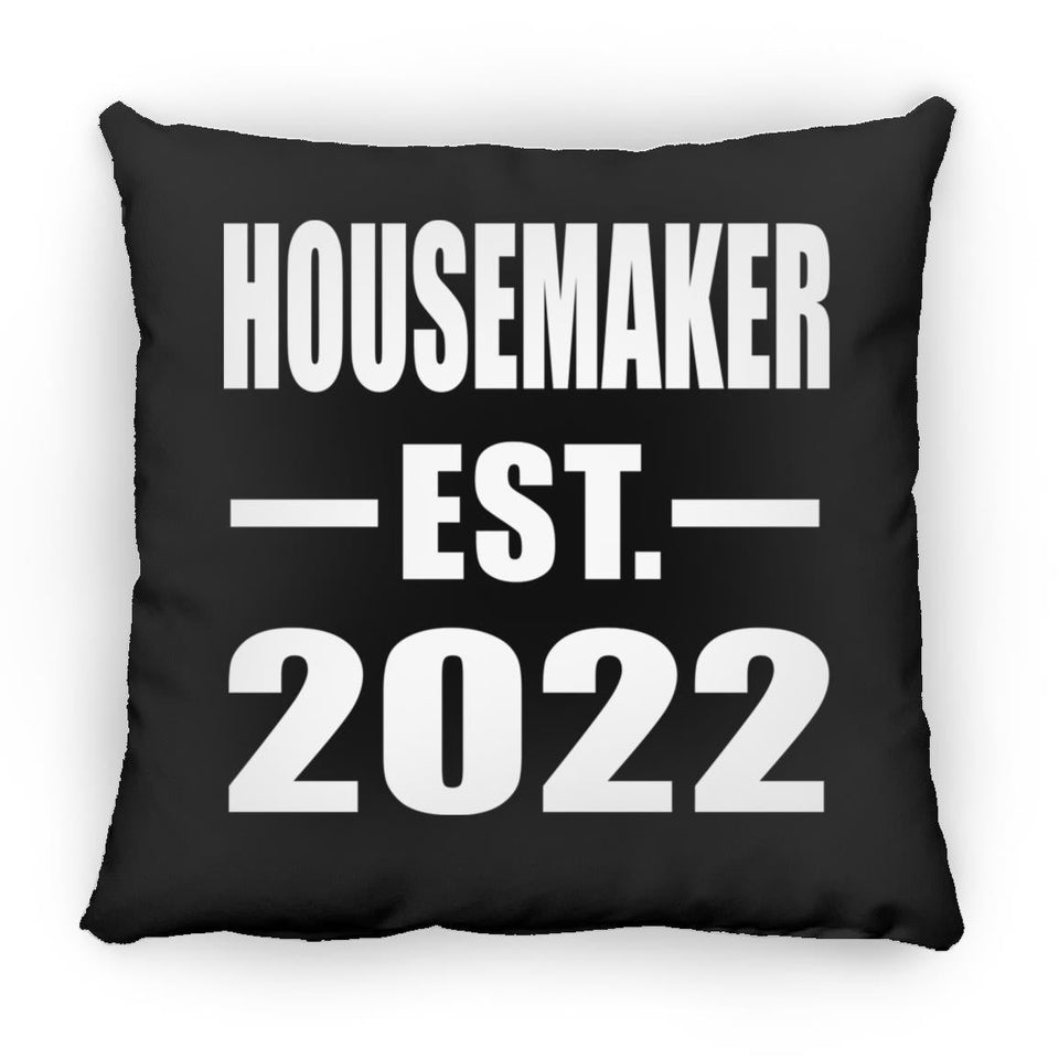 Housemaker Established EST. 2022 - Throw Pillow Black