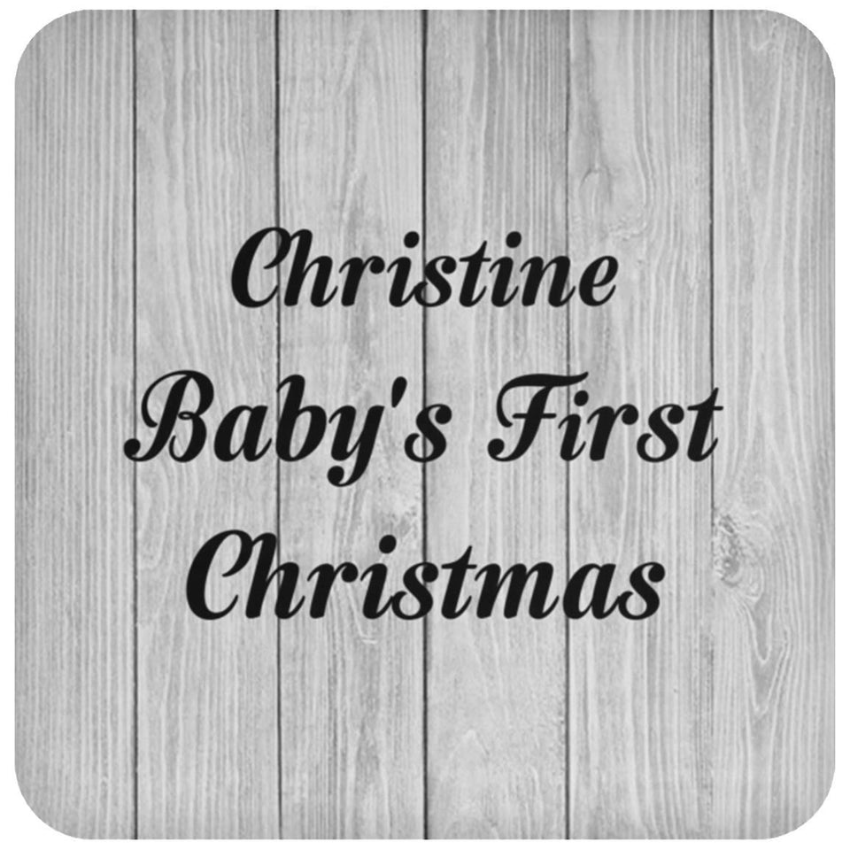 Christine Baby's First Christmas - Drink Coaster F