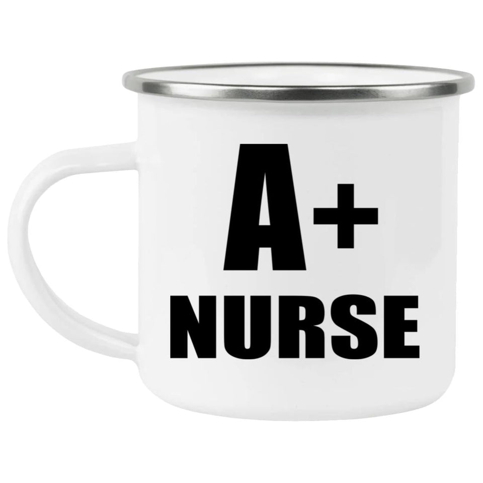 A+ Nurse - 12oz Camping Mug