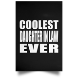 Coolest Daughter In Law Ever - Poster Portrait