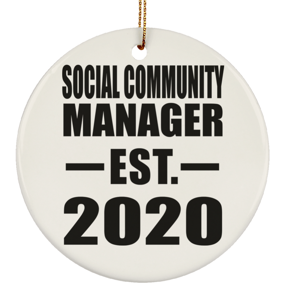 Social Community Manager Established EST. 2020 - Circle Ornament