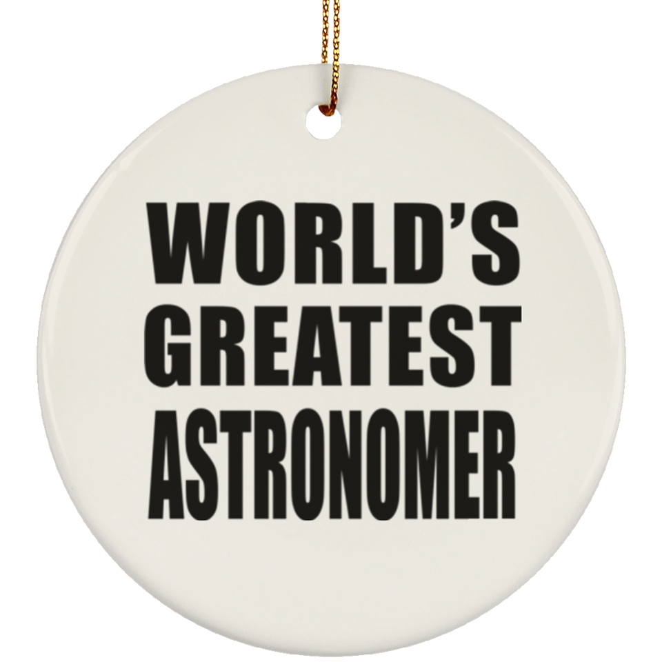 World's Greatest Astronomer - Circle Ornament