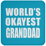 World's Okayest Granddad - Drink Coaster