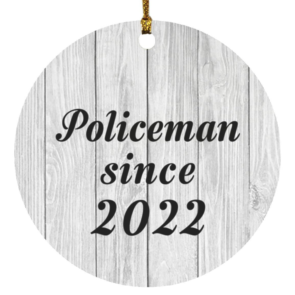 Policeman Since 2022 - Circle Ornament F