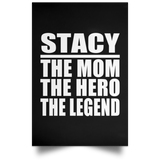 Stacy The Mom The Hero The Legend - Poster Portrait