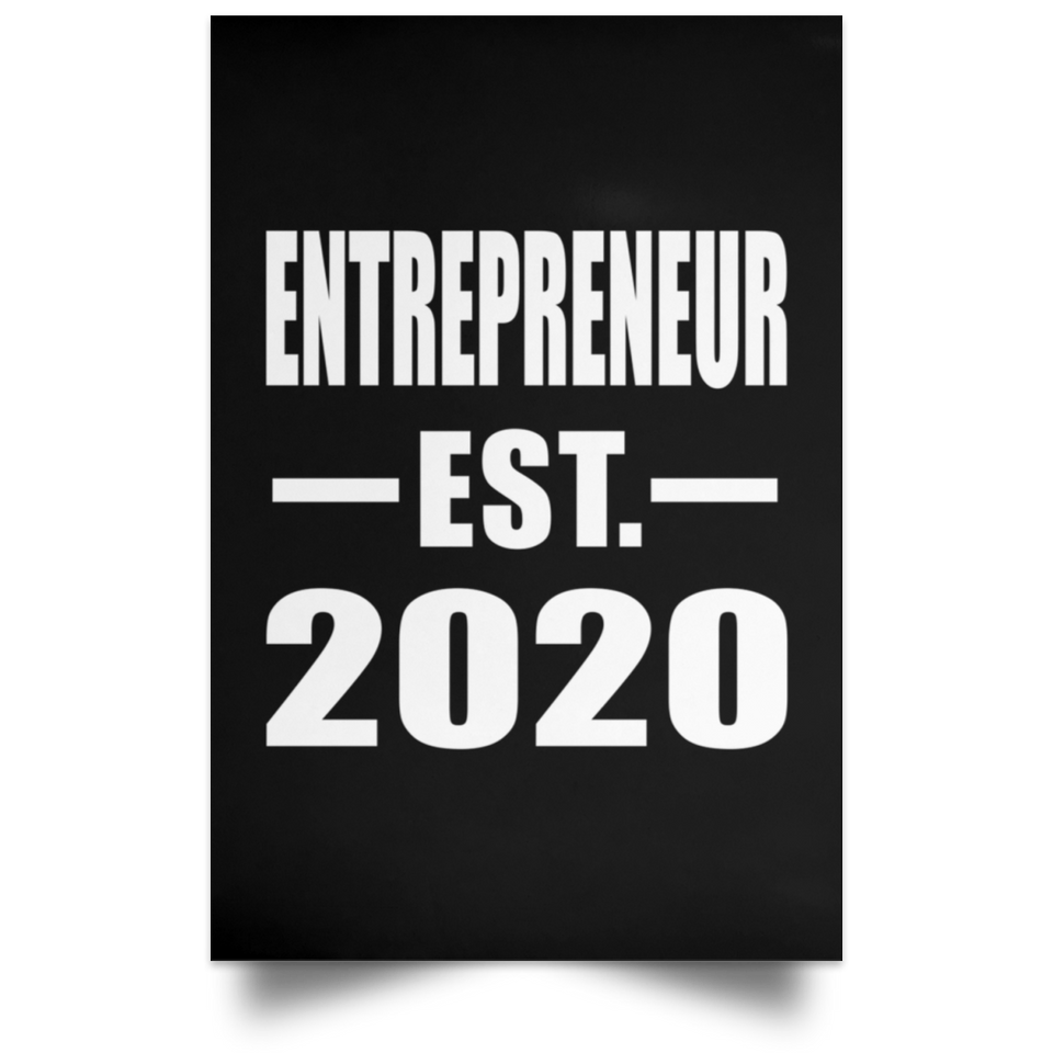 Entrepreneur Established EST. 2020 - Poster Portrait