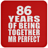86th Anniversary 86 Years Of Being Mr Perfect - Drink Coaster