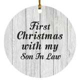 First Christmas With My Son In Law - Circle Ornament F
