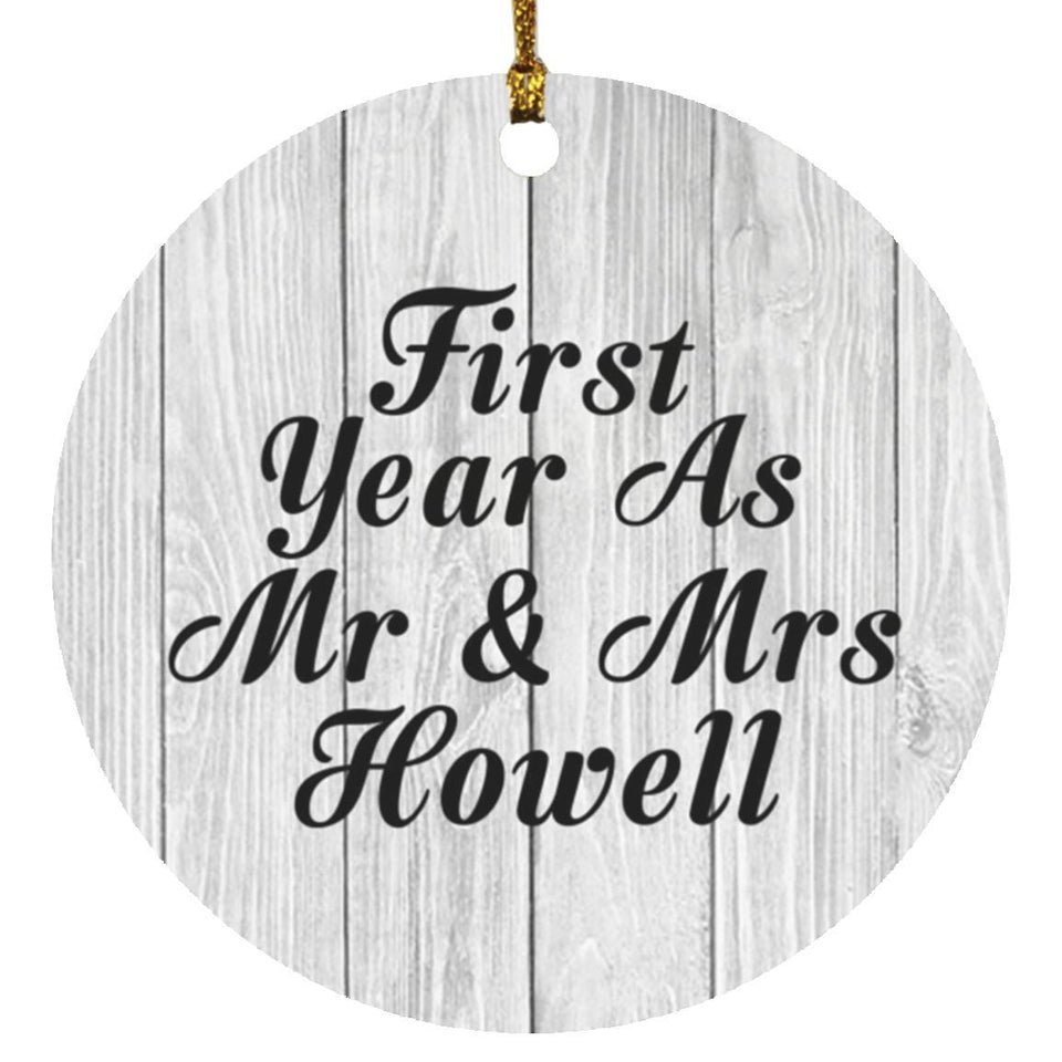 First Year As Mr & Mrs Howell - Circle Ornament F