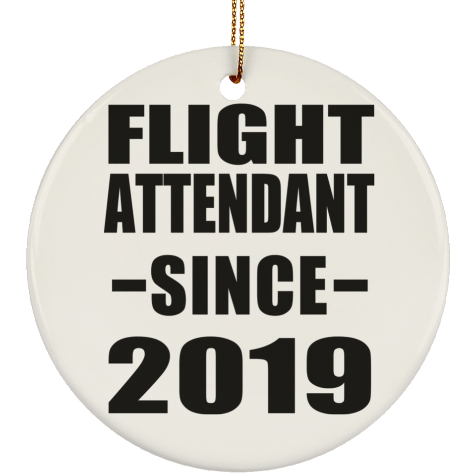 Flight Attendant Since 2019 - Circle Ornament